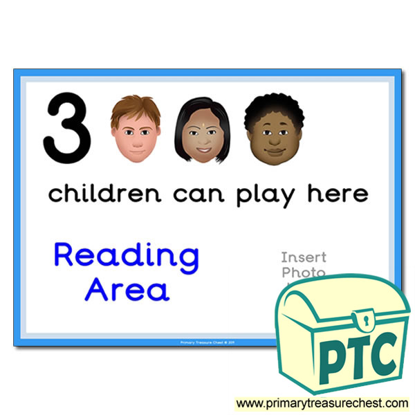 Reading Area Sign - Add Your Own Image - 3 children can play here - Classroom Organisation Poster