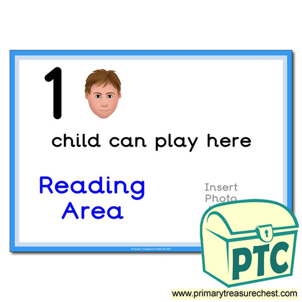 Reading Area Sign - Add Your Own Image - 1 child can play here - Classroom Organisation Poster