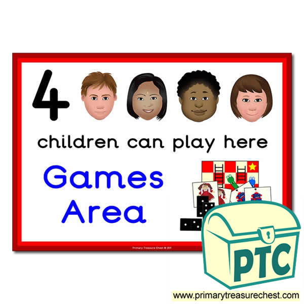 Games Area Sign - Images Provided - 4 children can play here - Classroom Organisation Poster