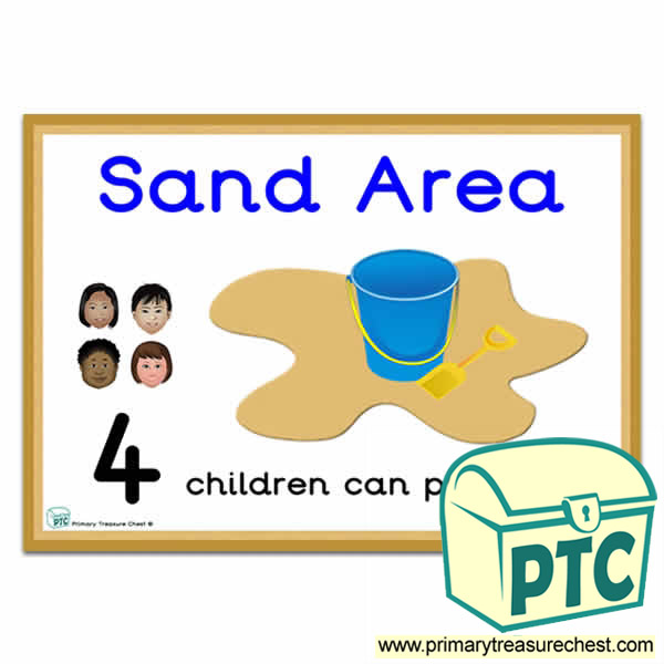 Sand Area Sign - Number Pattern Images Provided  '4 children can play here' - Classroom Organisation Poster