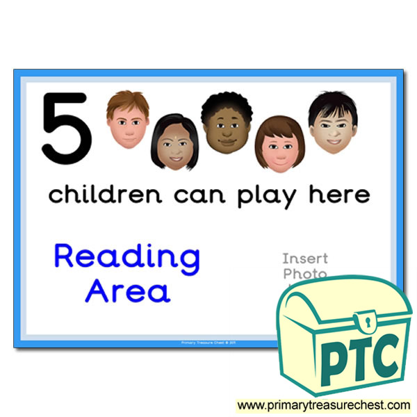 Reading Area Sign - Add Your Own Image - 5 children can play here - Classroom Organisation Poster