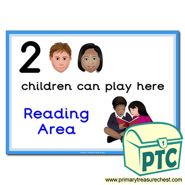 Reading Area Sign - Images Provided - 2 children can play here - Classroom Organisation Poster
