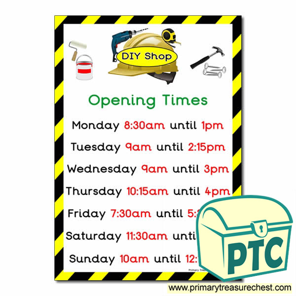 DIY Shop Role Play Opening Times Poster (Quarter & Half Past)