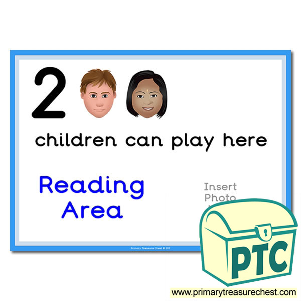 Reading Area Sign - Add Your Own Image - 2 children can play here - Classroom Organisation Poster