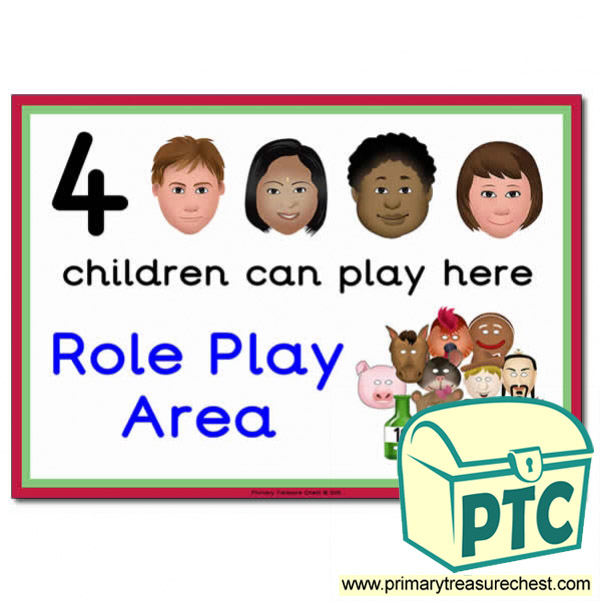 Role Play Area Sign - Images Provided - 4 children can play here - Classroom Organisation Poster