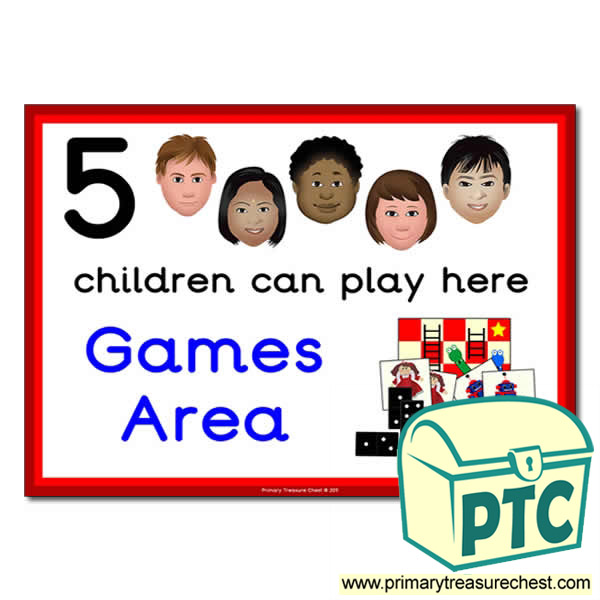 Games Area Sign - Images Provided - 5 children can play here - Classroom Organisation Poster