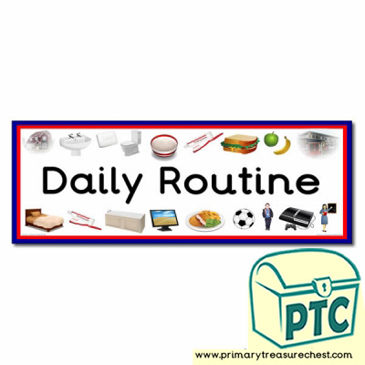'Daily Routines' Display Heading/ Classroom Banner