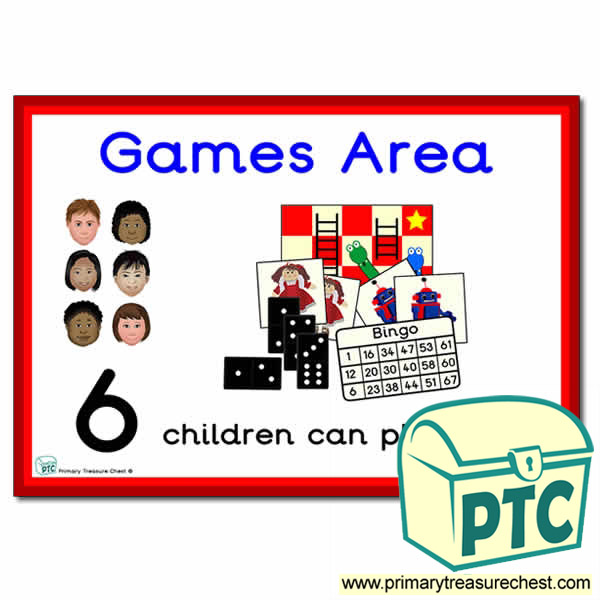 Games Area Sign - Number Pattern Images Provided  '6 children can play here' - Classroom Organisation Poster