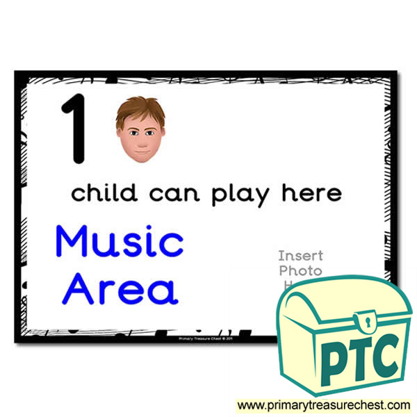 Music Area Sign - Add Your Own Image - 1 child can play here - Classroom Organisation Poster