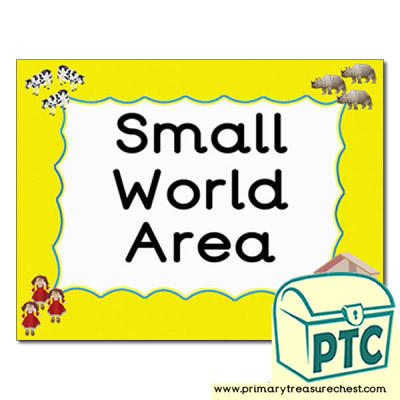 Small World area Classroom sign