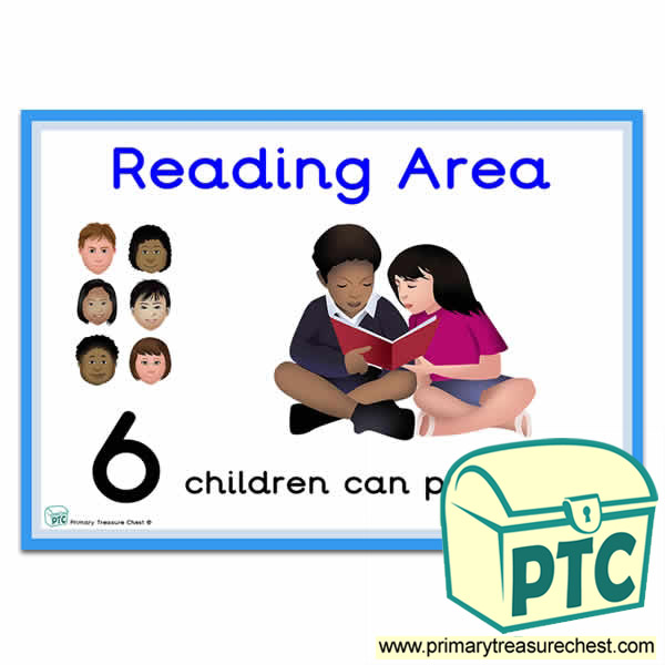 Reading Area Sign - Number Pattern Images Provided  '6 children can play here' - Classroom Organisation Poster