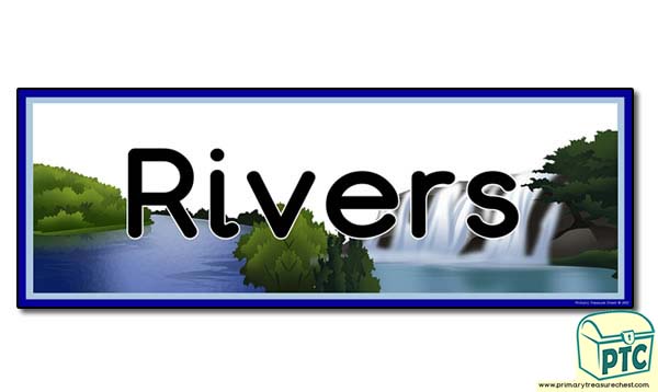 'Rivers' Display Heading /Classroom Banner