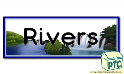 'Rivers' Display Heading /Classroom Banner
