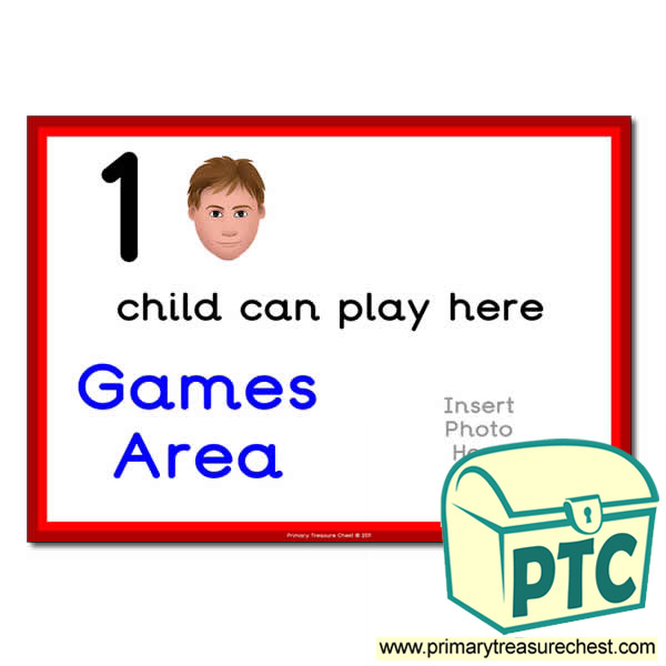 Games Area Sign - Add Your Own Image - 1 child can play here - Classroom Organisation Poster