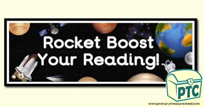  'Rocket Boost Your Reading' Display Heading/ Classroom Banner
