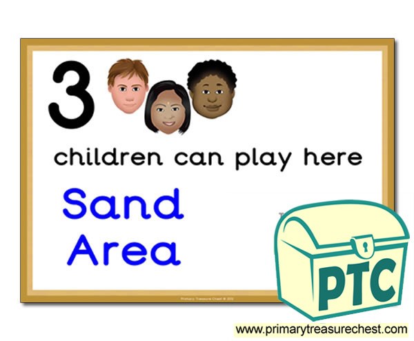 Sand Area Sign - Add Your Own Image - 3 children can play here - Classroom Organisation Poster