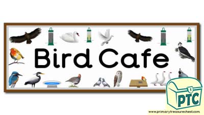 'Bird Cafe' Display Heading/Banner