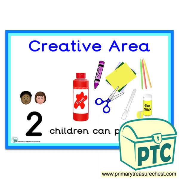 Creative Area Sign - Number Pattern Images Provided  '2 children can play here' - Classroom Organisation Poster