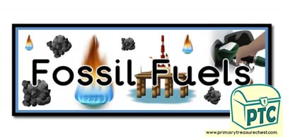 'Fossil Fuels' Themed Display Heading