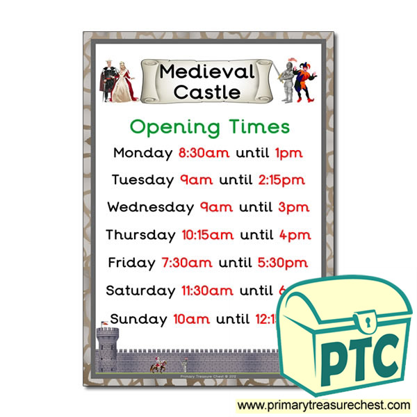 Medieval Castle Role Play Opening Times (Quarter & Half Past )