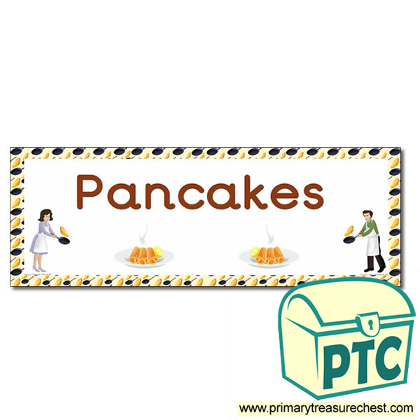 'Pancakes' Display Heading/ Classroom Banner