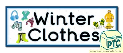 'Winter Clothes' Display Heading / Classroom Banner