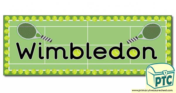 'Wimbledon' Display Heading/ Classroom Banner