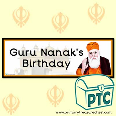 'Guru Nanak's Birthday' Display Heading/ Classroom Banner