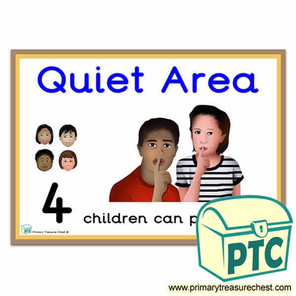 Quiet Area Sign - Number Pattern Images Provided  '4 children can play here' - Classroom Organisation Poster