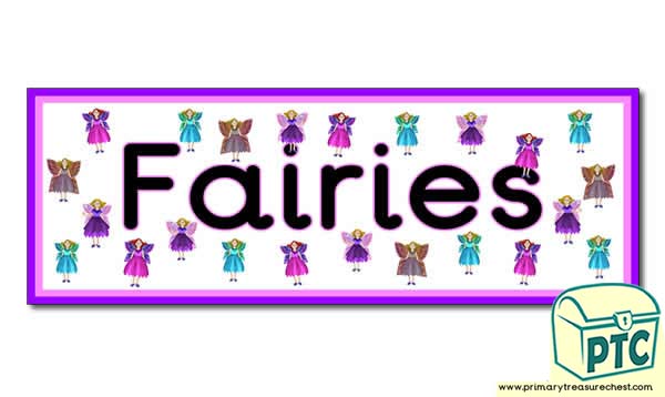 'Fairies' Display Heading/ Classroom Banner