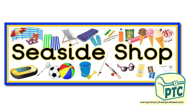 'Seaside Shop' Display Heading / Classroom Banner