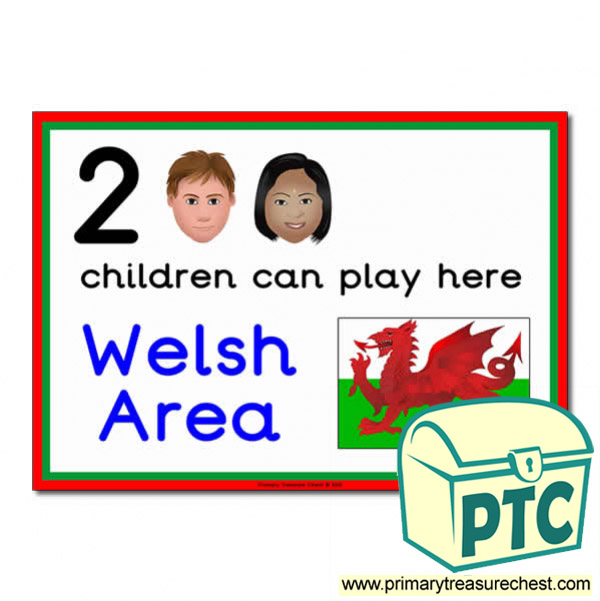 Welsh Area Sign - Images Provided - 2 children can play here - Classroom Organisation Poster