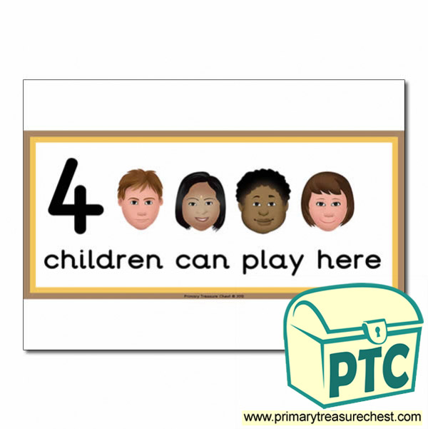 Quiet Area Sign - Images of Faces - 4 children can play here - Classroom Organisation Poster