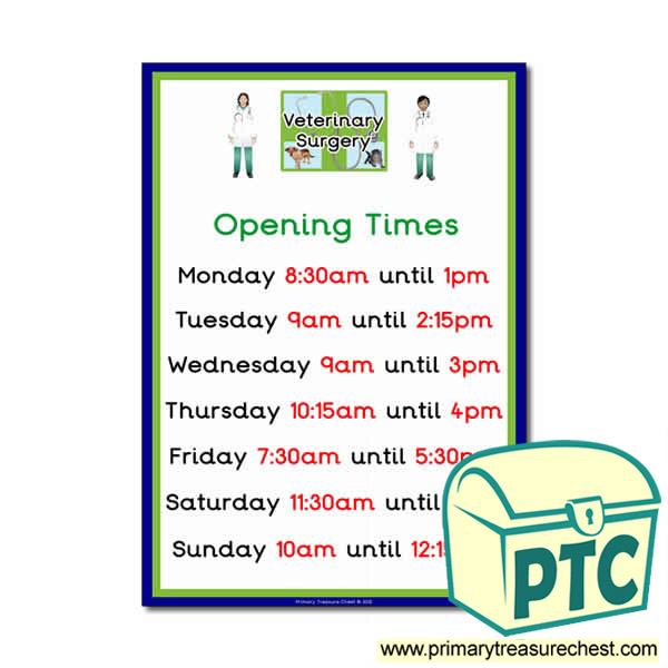 Vets Role Play Opening Times Poster (Quarter & Half Past)