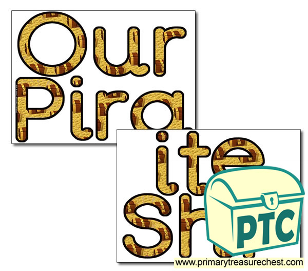 'Our Pirate Ship' Display Letters