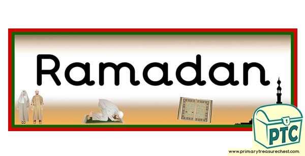 'Ramadan' Display Heading/ Classroom Banner