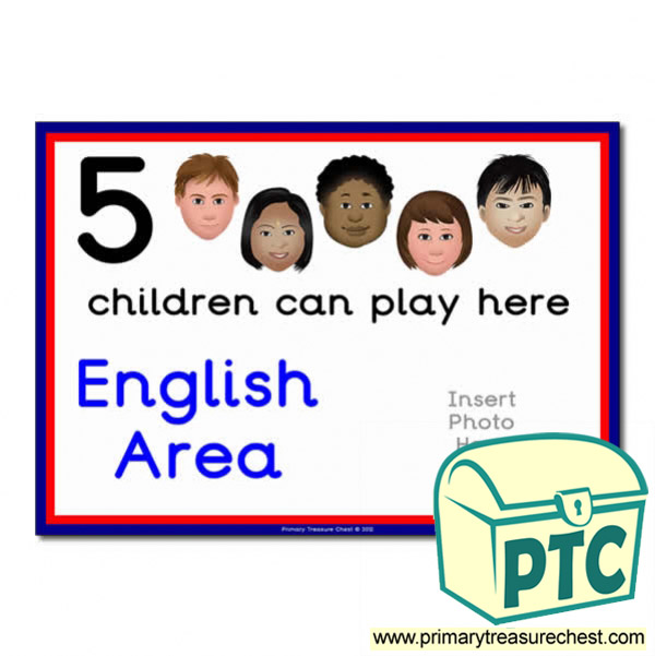 English Area Sign - Add Your Own Image - 5 children can play here - Classroom Organisation Poster
