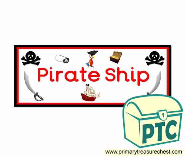'Pirate Ship' Display Heading/ Classroom Banner