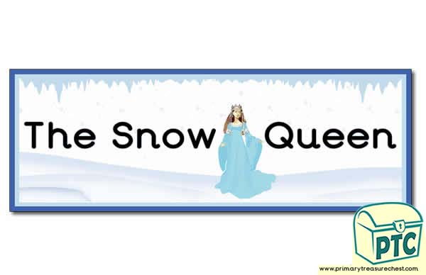 'The Snow Queen' Display Heading/ Classroom Banner