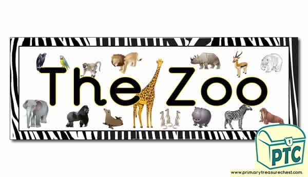 'Zoo' Display Heading/ Classroom Banner