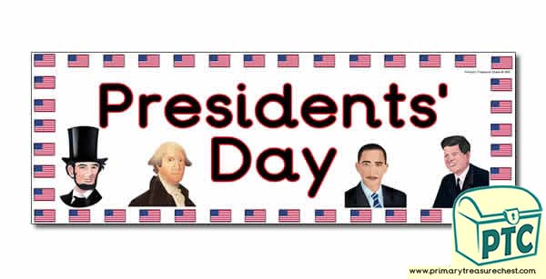 Presidents' Day Display Heading/ Classroom Banner