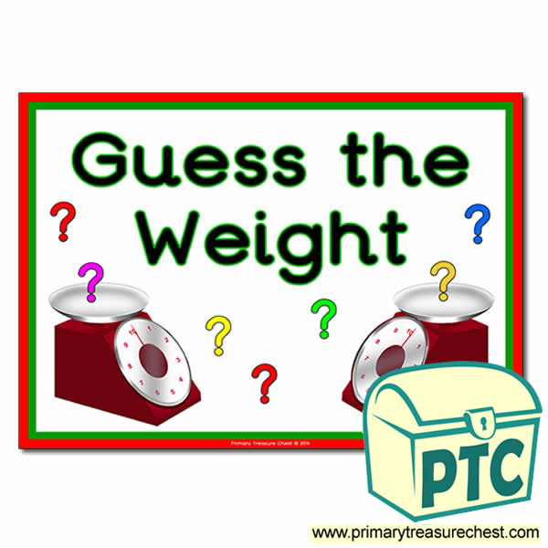 Guess the Weight' - Primary Treasure Chest