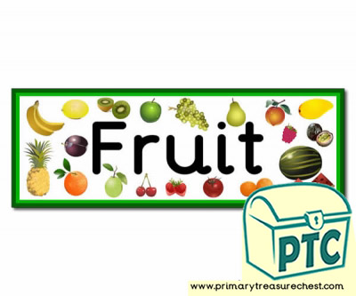 'Fruit' Display Heading/ Classroom Banner
