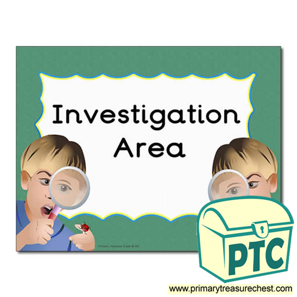 Investigation area Classroom sign